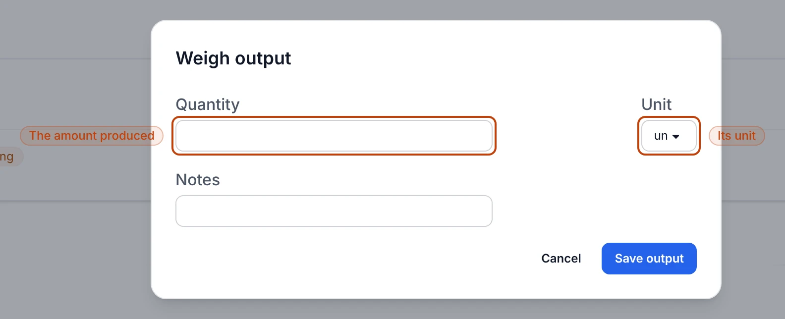 The Weigh output sheet on a production batch: a Quantity field for the amount that came off the line and a Unit field set to the recipe's yield unit, with a Save output button to record the entry.