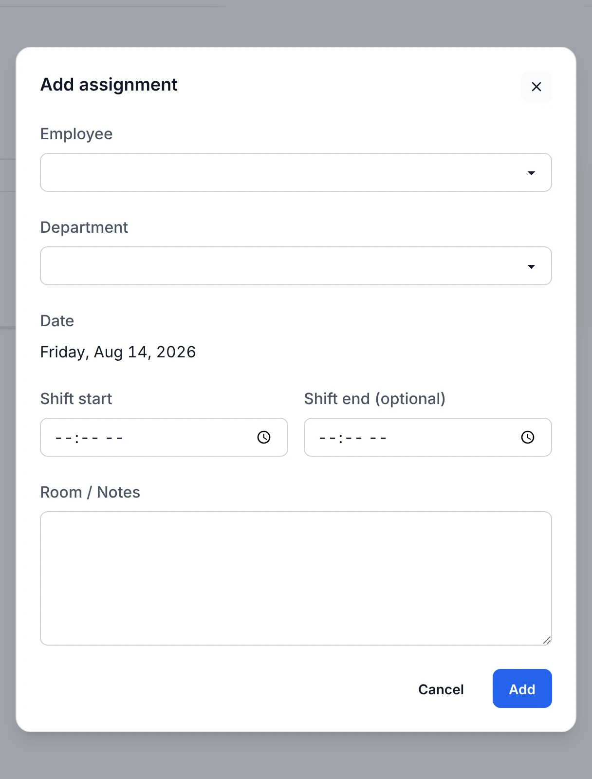 The Add assignment form with an Employee and Department picker, a read-only Date, Shift start and Shift end times, and a Room / Notes field.